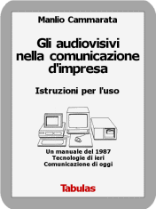 Gli audiovisivi nella comunicazione d'impresa